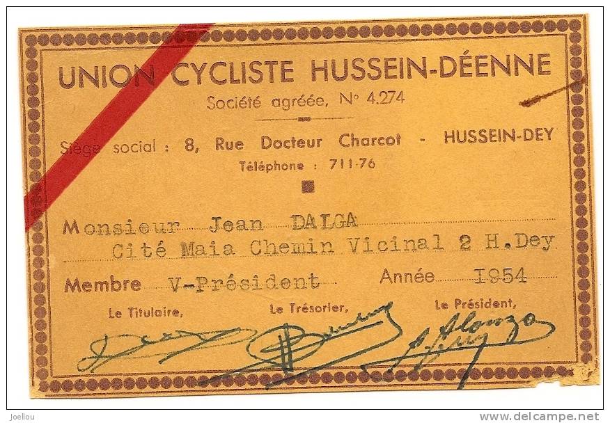Carte de membre Union Cycliste Hussein Dey 1954 Voir Scans et descriptions vélo sport