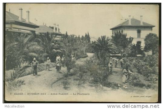 ALGERIE HUSSEIN DEY /        Asile Parnet - La Pharmacie       /