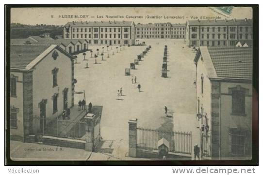 ALGERIE HUSSEIN DEY /        Les nouvelles casernes        /