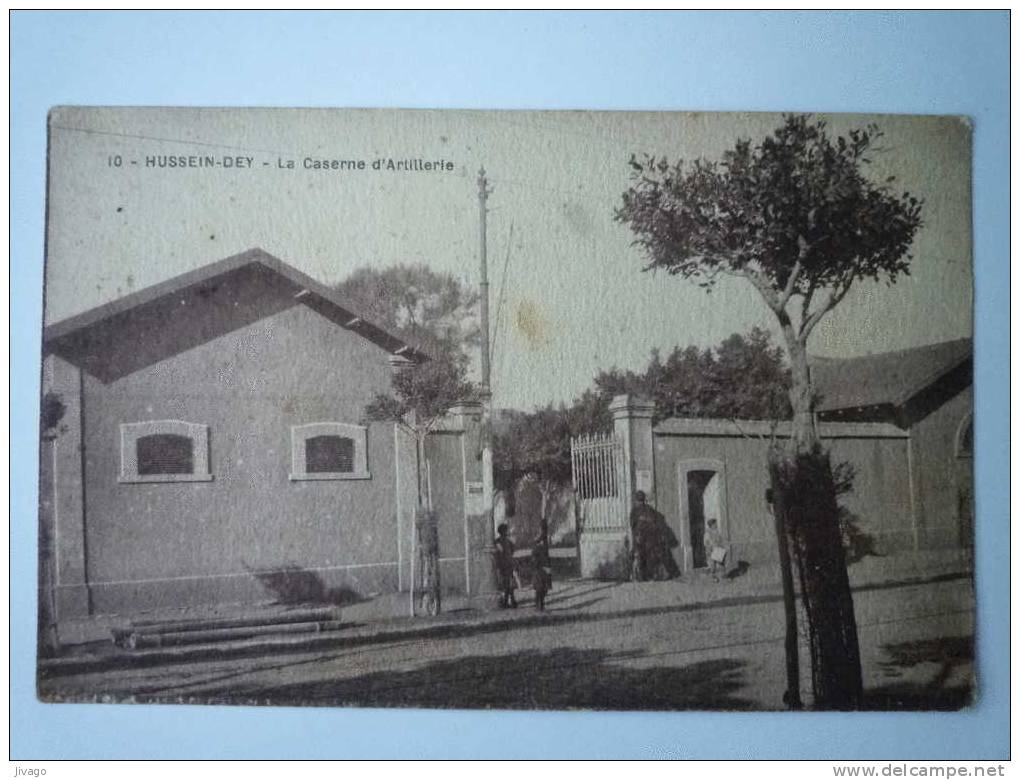 HUSSEIN-DEY    La Caserne d'Artillerie  1922