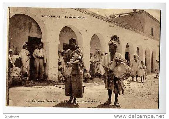 cpa TOUGGOURT danseur nègres hommes et tambours - collec dewamme cl prouho hussein dey
