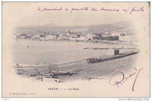 cpa Réf-JP-654  ( Algérie )     La Rade   d´ ARZEW  en 1902