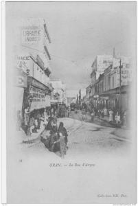 ORAN - La Rue d' Arzew