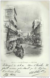 ORAN. -- LA RUE D´ARZEW ¤¤ Joli cliché 1900 de l´Éd. ND Phot. N° 59 ¤¤