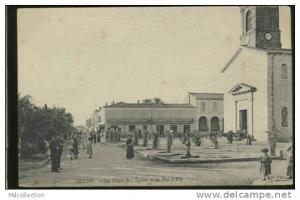 ALGERIE ARZEW /           Place de l'église et la rue d'Isly           /