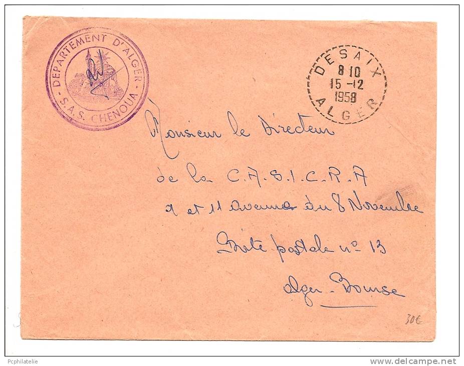 LETTRE FM TÀD DESAIX ALGER 1958 ET CACHET RÉPUBLIQUE ASSISE S.A.S. CHENOUA