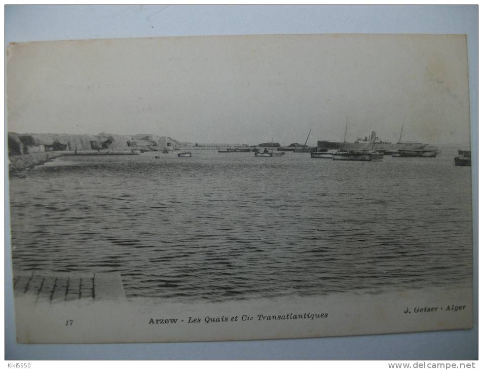CPA  ARZEW  Les Quais et Cie Transatlantiques