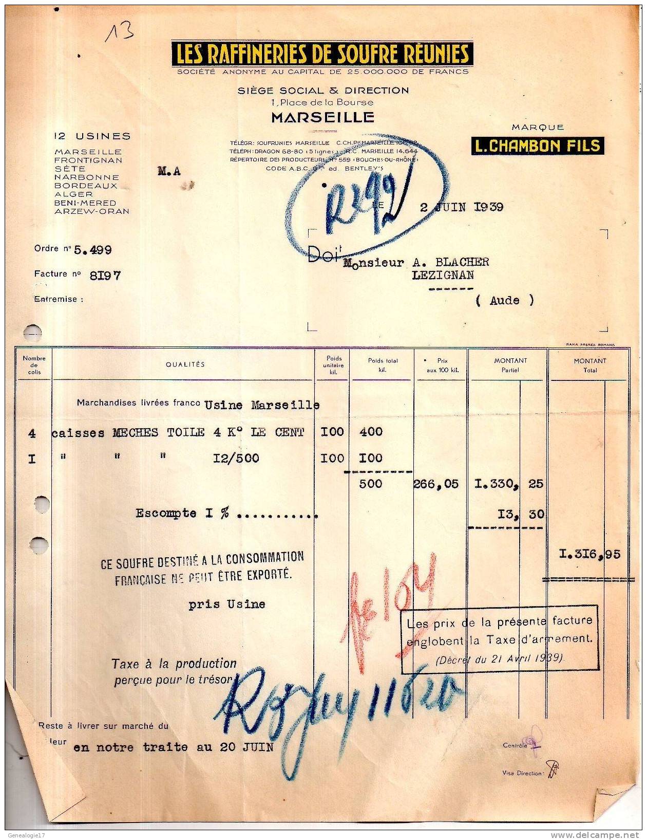 13 894 MARSEILLE 1939 LES RAFFINERIES DE SOUFRE REUNIES Mr CHAMBON FILS Usines FRONTIGNAN SETE ALGER BENI MERED ARZEW OR