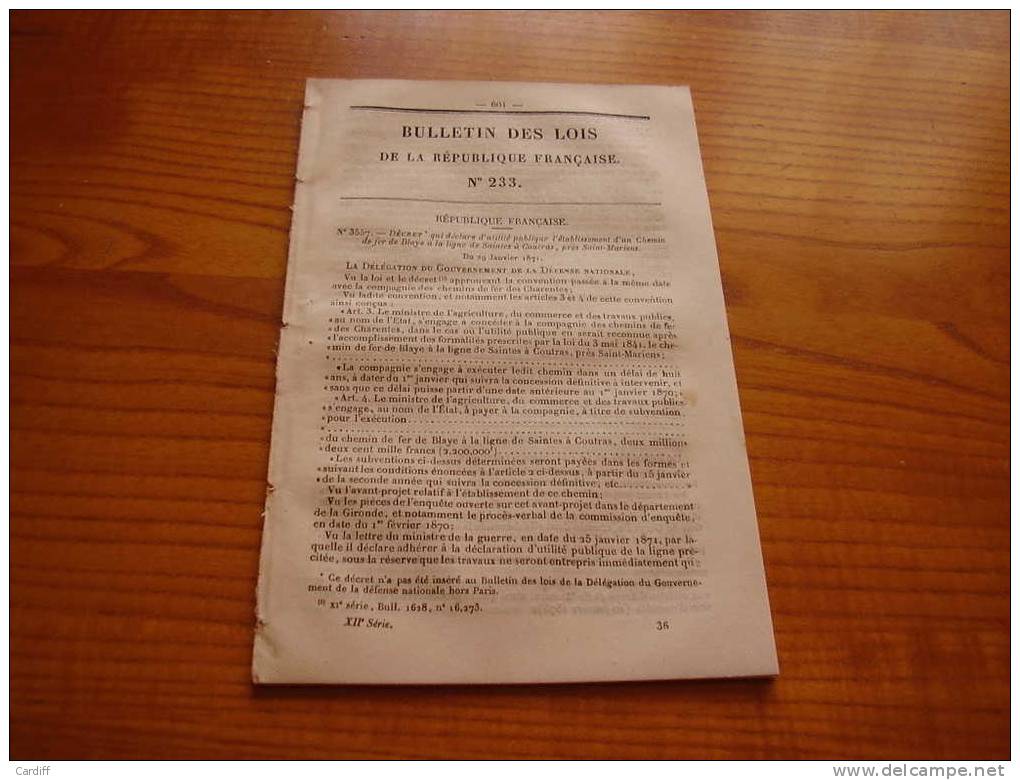 Chemin de fer de Blaye à Coutras;  convention Arzew à Saida; Peine de mort organisation du peloton d´exécution....
