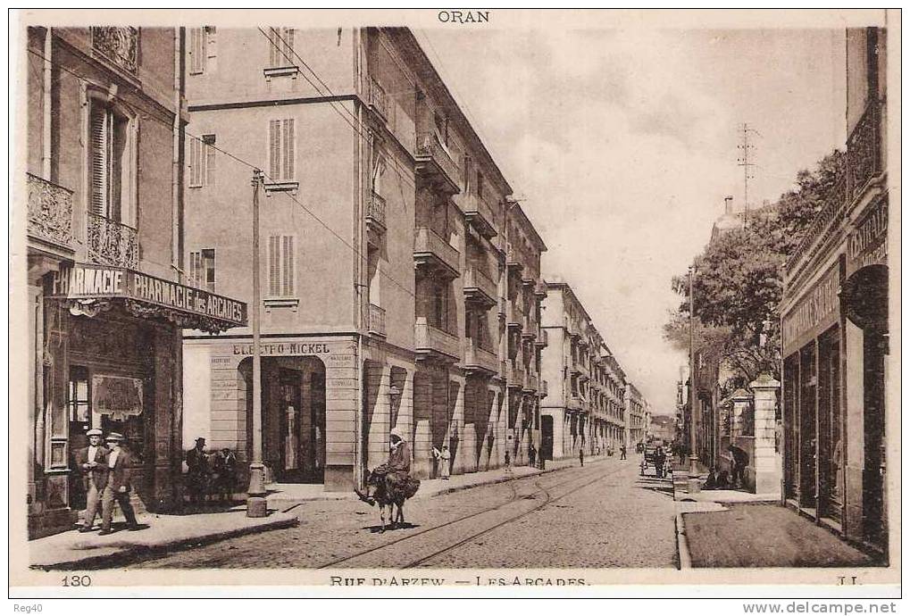 ALGERIE  - ORAN  -  Rue d'ARZEW   -  LES ARCADES  -  (PHARMACIE DES ARCADES)
