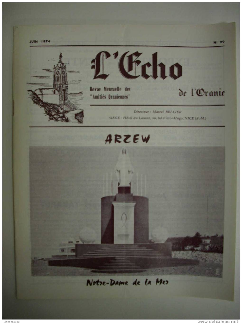 ALGERIE,ORAN,L´ECHO DE L´ORANIE,ARZEW, NOTRE DAME DE LA MER ,N°99  , JUIN 1974