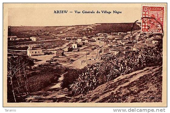 ARZEW - Vue Générale du Village Nègre - CPA léger pli d'angle (hg) sinon B Etat (voir scan)