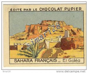 CHROMOS CHOCOLAT - CHOCOLAT PUPIER - N° 53 L´AFRIQUE SAHARA FRANCAIS EL GOLEA - 5,2X6,8