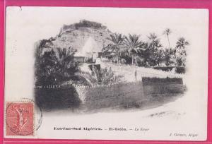 ALGERIE  407   EL-GOLEA  Le  Ksar   Extrême Sud Algérien