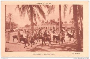 TOUGGOURT (ALGERIE) La Grande Place  (Agenda P.L.M. 1930)