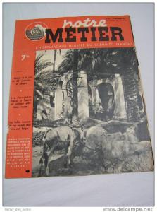 Notre Métier 1947 126 la voie de 60 en algérie biskra stil touggourt el oued