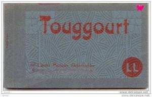 ALGERIE-TOUGGOURT -  Carnet de 12 vues (restent seulement 9 vues)-------------quelque s unes très animées