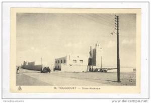 Touggourt , Algeria, 1910-20s   Usine electrique