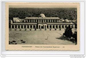 TOUGGOURT - palais du commandant superieur
