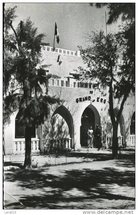 ALGERIE / EL GOLEA/HOTEL DU GRAND ERG/ CPSM  ECRITE ‹(•¿• )›