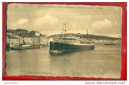 5447 - PORT VENDRES - CPSM - L EL GOLEA COURRIER D ALGER