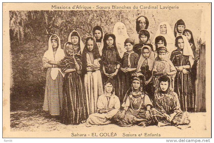 ALGERIE  EL GOLEA  Soeurs Blanches du Cardinal Lavigerie- Soeurs et enfants  ..... ( Ref H2238 )