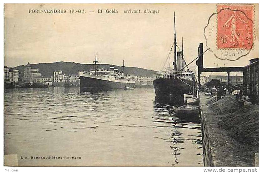 pyrenees orientales - ref A114-  port vendres-  bateau -paquebot -courrier * el golea * arrivant d alger -