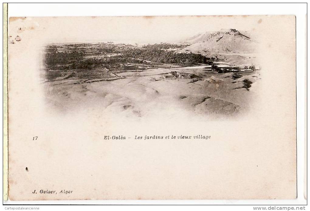 Algerie Extreme Sud Algerien El GOLEA les JARDINS VIEUX VILLAGE ¤  CPA 1890s GEISER 17 Algeria Algerien Argelia A
