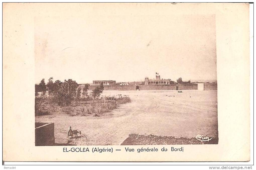 EL - GOLEA .. VUE GENERALE DU BORDJ