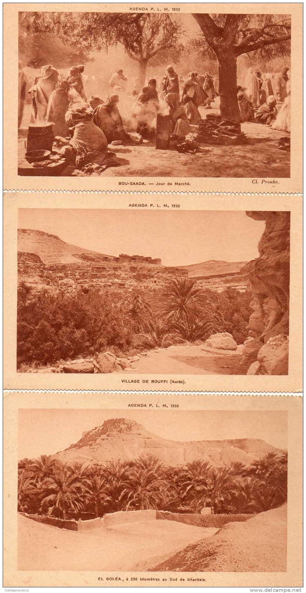 Lot de 6 CPA. AGENDA PLM 1930. El Goléa, Village de Rouffi, Bou-Saada, Gorges d´El Kantara, Kabilie, Colomb Béchar).