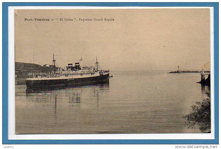 66 - PORT VENDRES --    El Goléa , Paquebot grand raoide