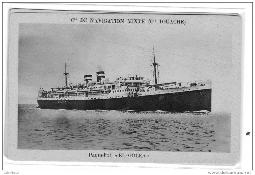 PAQUEBOT EL GOLEA  CIE DE NAVIGATION MIXTE (CIE TOUACHE)