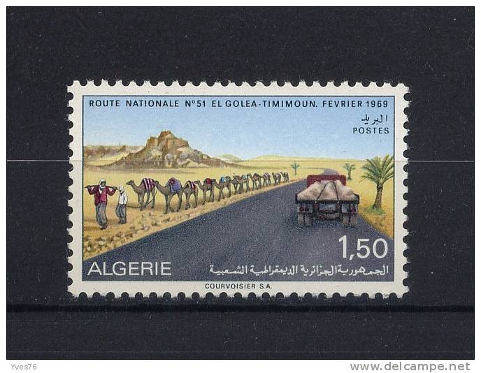 ALGERIE - Y&T n° 489** - Aménagement du Sahara - Route El Goléa-Timimoun