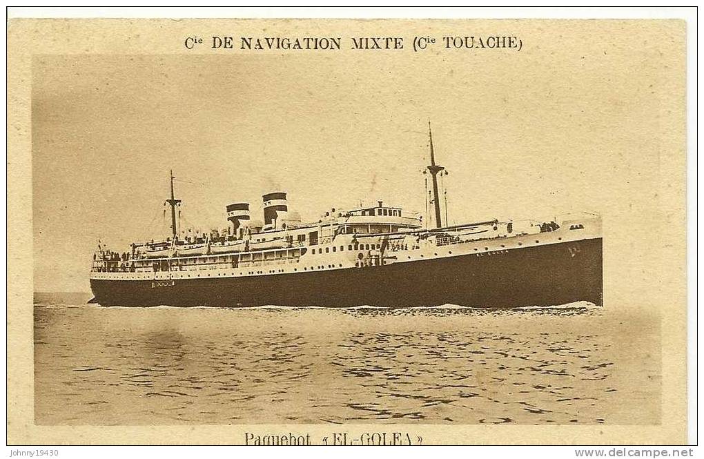 Cie DE NAVIGATION MIXTE - Cie TOUACHE - PAQUEBOT 