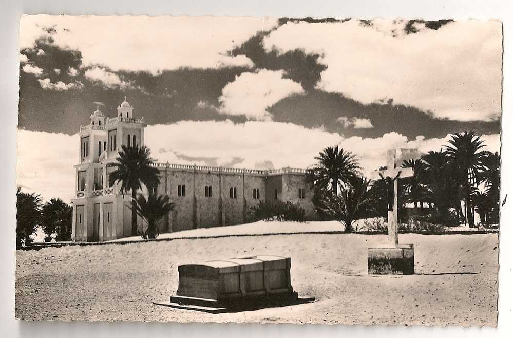 EL GOLEA 1963 TOMBEAU DU R P DE FOUCAULD PRES DE L'EGLISE SAINT JOSEPH   CP2670