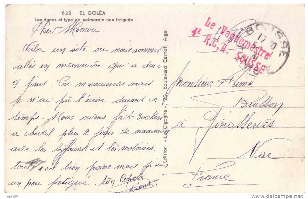 GUERRE 39-45-TUNISIE-SOUSSE LE 5-1-1941 GRIFFE LE VAGUEMESTRE 4e R.C.A. SOUSSE EN ROUGE - CARTE DE EL GOLEA LES DUNES -