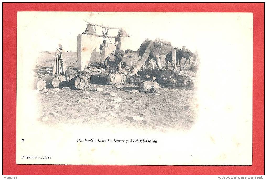 EL GOLEA - Un Puits dans le désert  ( J. Geiser 6 ) / TBE