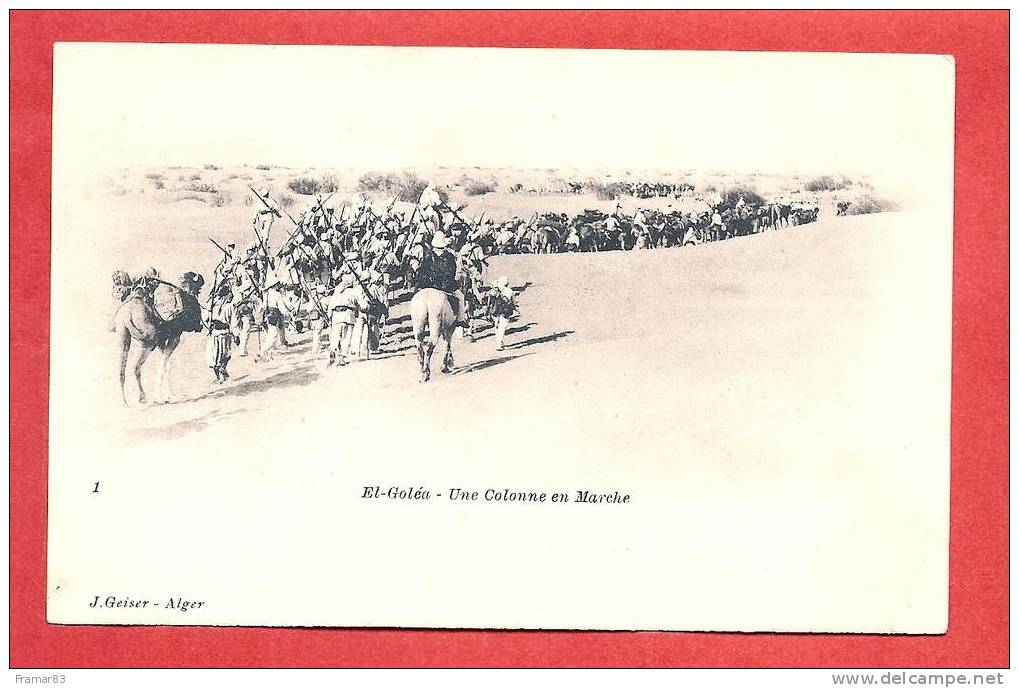 EL GOLEA - Une Colonne en Marche ( J. Geiser 1 ) / TBE