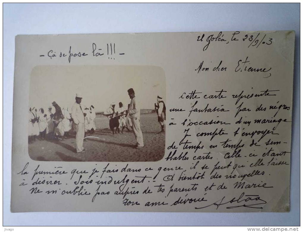 EL-GOLEA    Carte photo  1903  -  Cachet bleu au verso  XXX