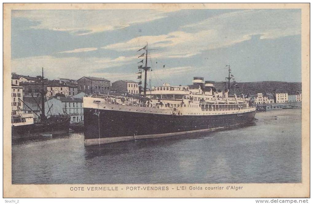 66) Port Vendres.- (Côte de Vermeille) L' El Goléa courrier d'Alger