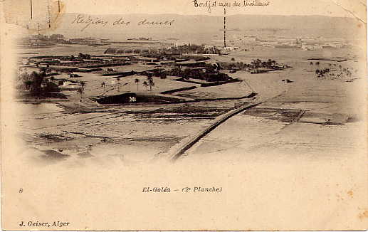 EL GOLEA (Algérie) - Vue générale - Région des Dunes - Bordj et Cases des Tirailleurs