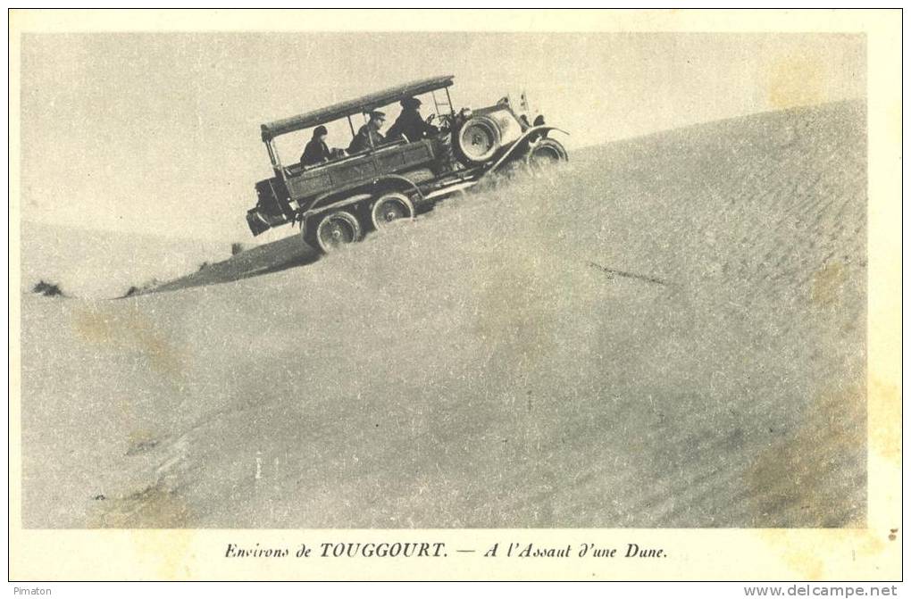 Environs de TOUGGOURT - A l'Assaut d'une Dune , bon état ( voir scan )