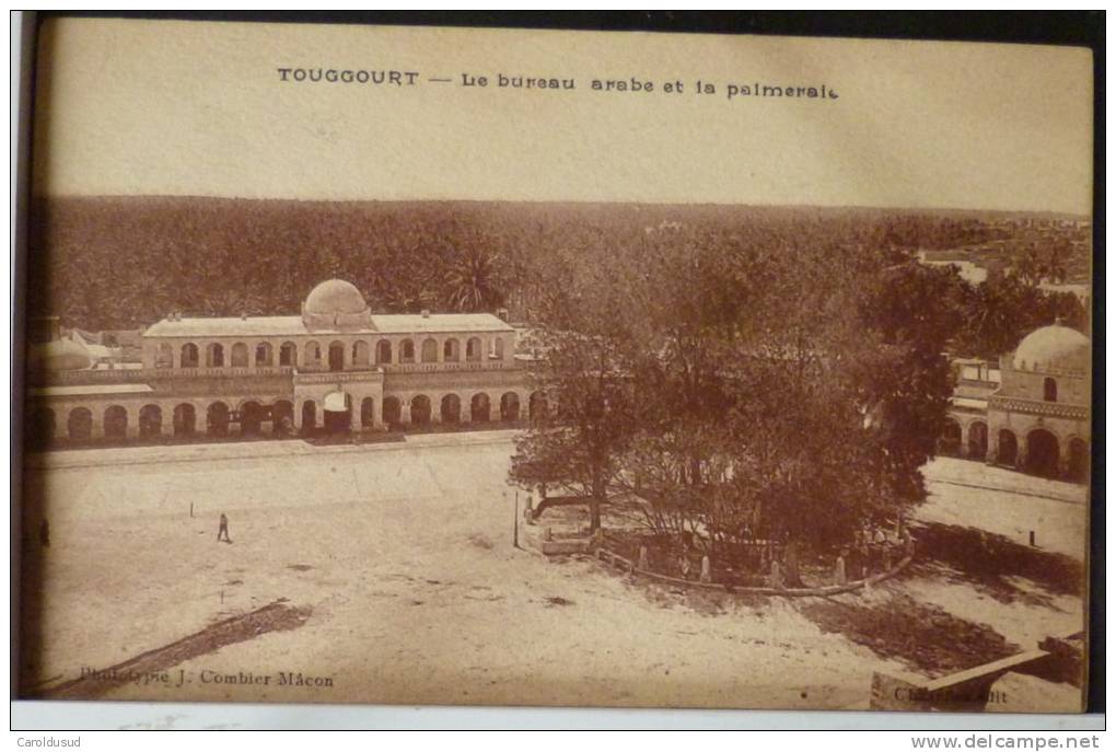 algerie touggourt le bureau arabe et la palmeraie combier chazelles voyagé 1925 TB ETAT