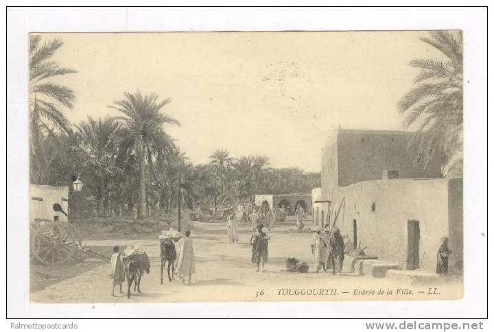 Touggourt , Algeria, PU-1907   Entree de la Ville