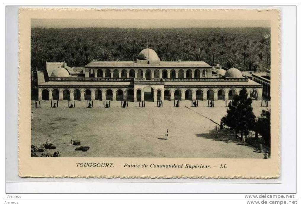 TOUGGOURT - palais du commandant superieur