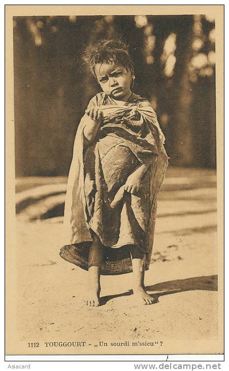 Touggourt 1112 un sourdi m' ssieu Mendiant  BeggarLib des Touristes Dewamme