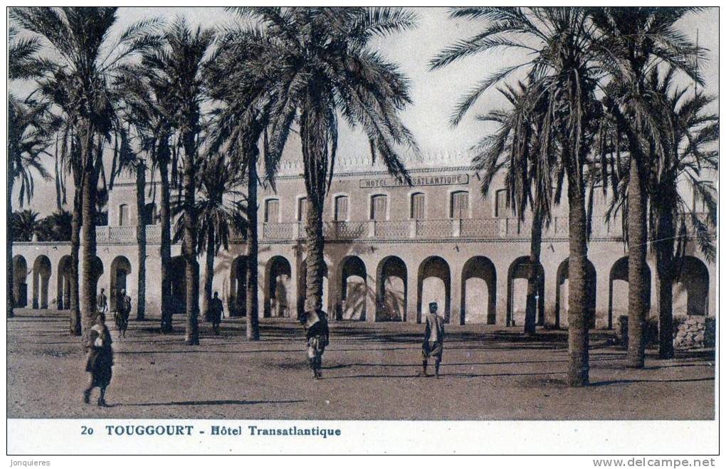 TOUGGOURT  L´hôtel Transatlantique.