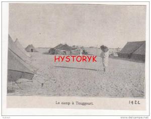 touggourt   le camp  10x9cm  1922 photo ancienne issue d´ un magasine de cette année la