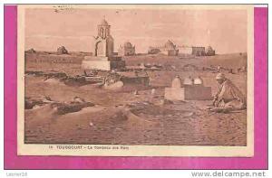 TOUGGOURT  -   * LE TOMBEAU DES ROIS *  -   Editeur   Mme DEWAMME de Touggourt.   N° 14