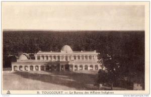 ALGERIE - TOUGGOURT - Le Bureau des Affaires Indigènes
